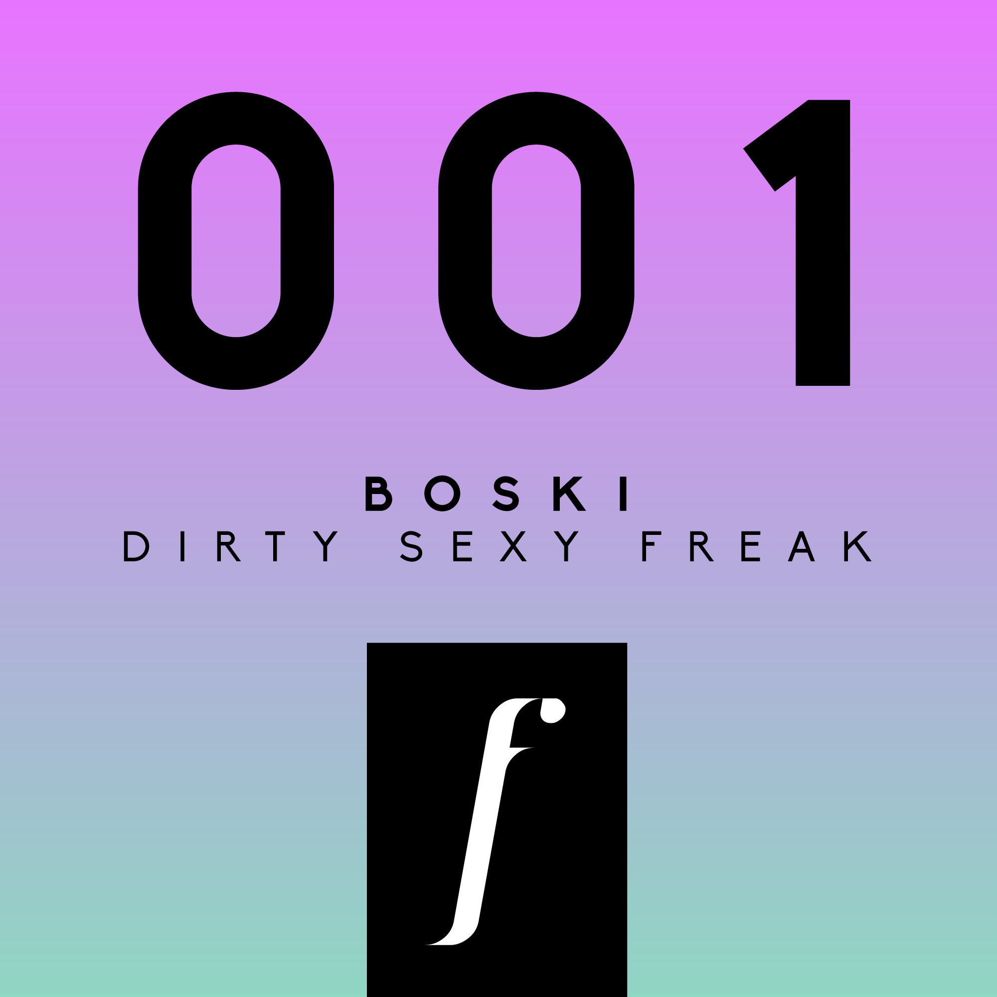 Dirty Sexy Freak