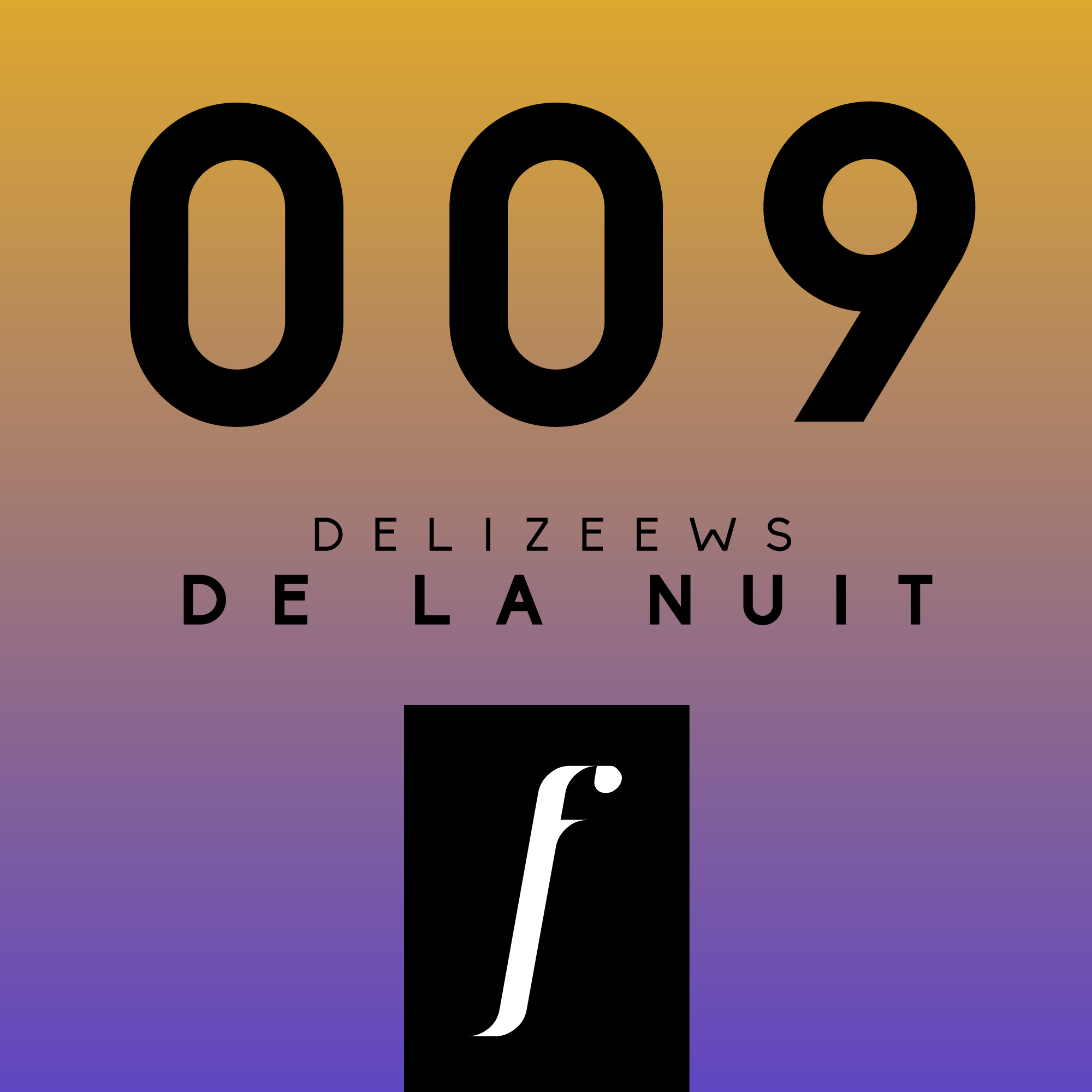 Delizeews - De La Nuit